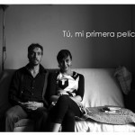 Tú, mi primera película