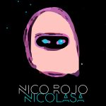 Nico Rojo estrena disco “Nicolasa”/ Conversatorio + Concierto